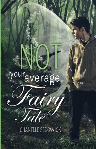 Not Your Average Fairy Tale