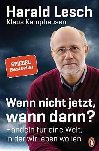 Wenn nicht jetzt, wann dann?