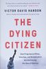 The Dying Citizen