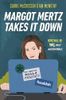 Margot Mertz Takes It Down