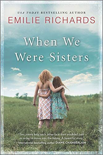 When We Were Sisters: An unputdownable book club read about that bonds that can bind or break a family