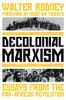 Decolonial Marxism