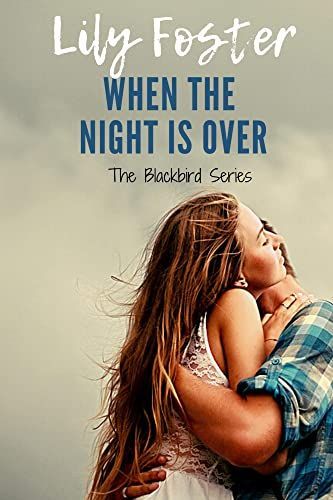 When the Night is Over