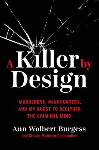 A Killer by Design