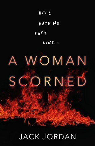 A Woman Scorned