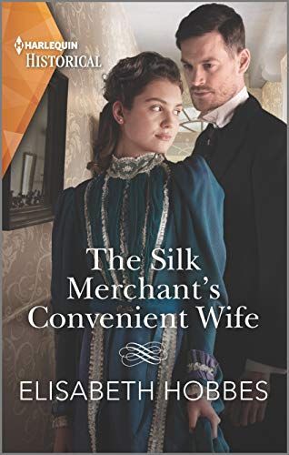 The Silk Merchant's Convenient Wife