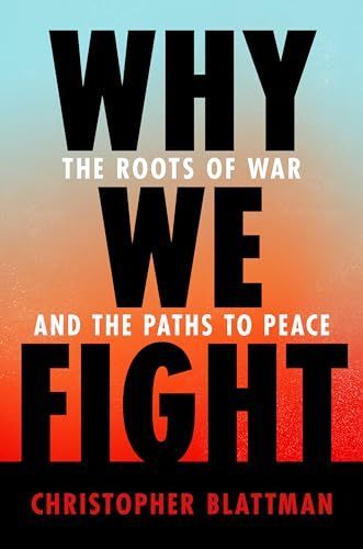 Why We Fight