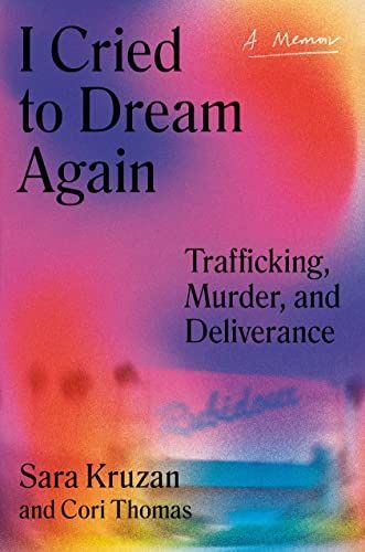 I Cried to Dream Again