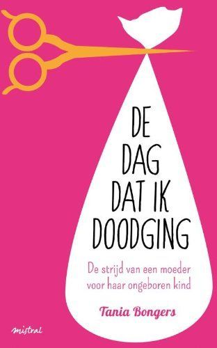 De dag dat ik doodging