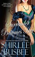 Surrender Becomes Her