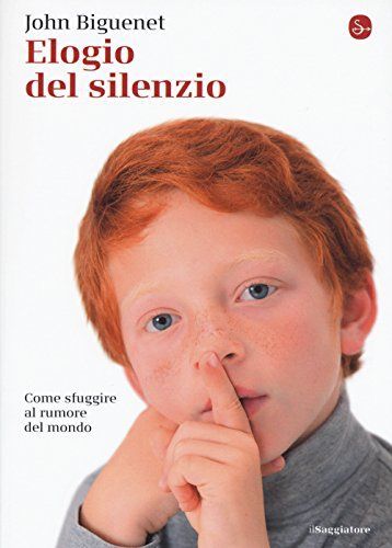 Elogio del silenzio