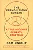 The Premonitions Bureau