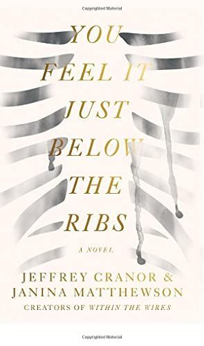 You Feel It Just Below the Ribs