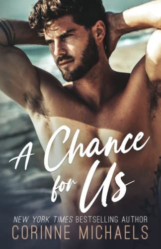 A Chance for Us: A Fake Marriage/Friends to Lovers Willow Creek Valley Novel