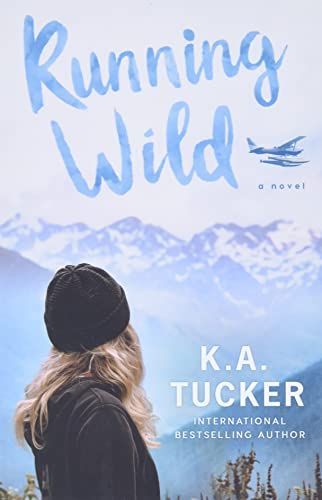 Running Wild: A Novel