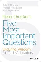 Peter Drucker's Five Most Important Questions