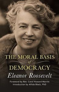 The Moral Basis of Democracy