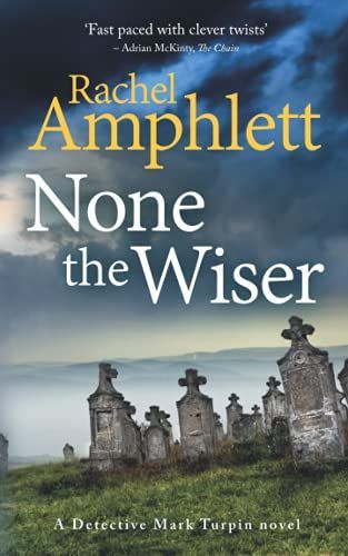 None the Wiser