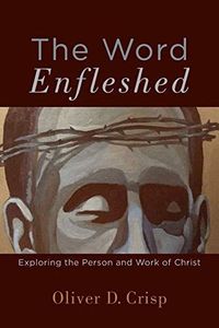 The Word Enfleshed
