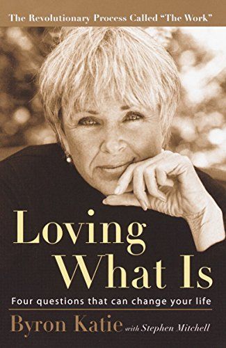 Loving What Is, Revised Edition