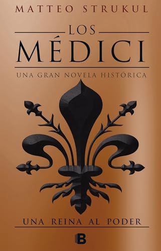 Los Médici. Una reina al poder (Los Médici 3)