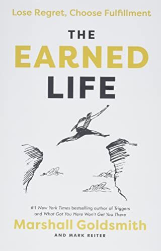 The Earned Life