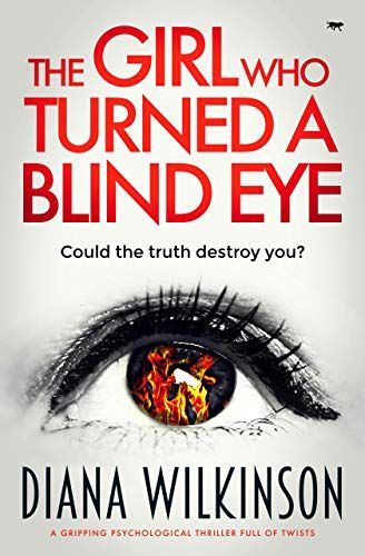 The Girl Who Turned a Blind Eye