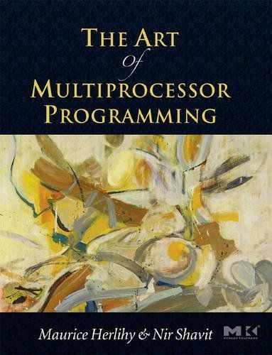 The Art of Multiprocessor Programming, Revised Reprint