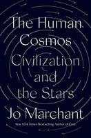 The Human Cosmos