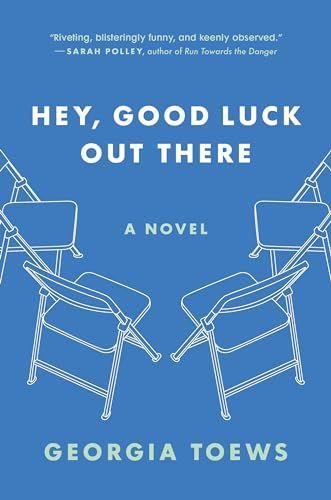 Hey, Good Luck Out There