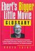 Ebert's Bigger Little Movie Glossary