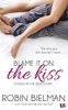 Blame it on the Kiss