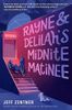 Rayne & Delilah's Midnite Matinee