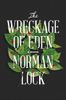 The Wreckage of Eden