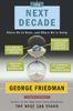 The Next Decade