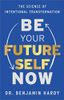 Be Your Future Self Now