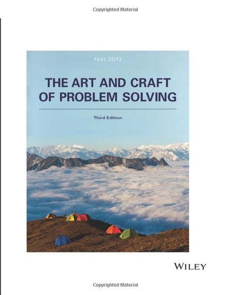 The Art and Craft of Problem Solving