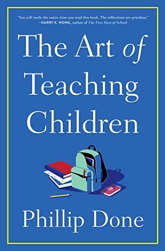 The Art of Teaching Children