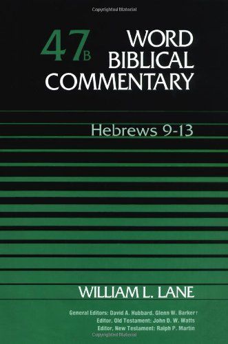 Hebrews 9-13, Volume 47B