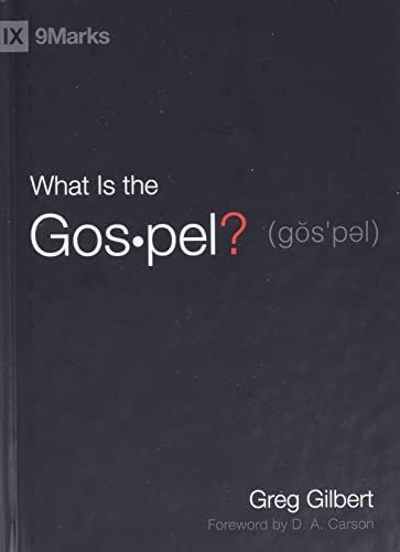 What Is the Gospel?