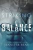 Striking a Balance