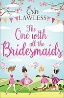 The One with All the Bridesmaids