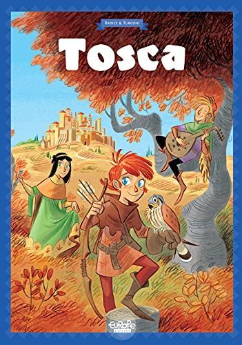 Tosca des Bois - Tome 1 - Tosca des Bois - tome 1