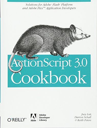 Actionscript 3. 0 Cookbook