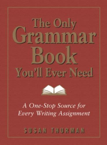 Only Grammar Book You'll Ever Need