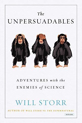 Unpersuadables