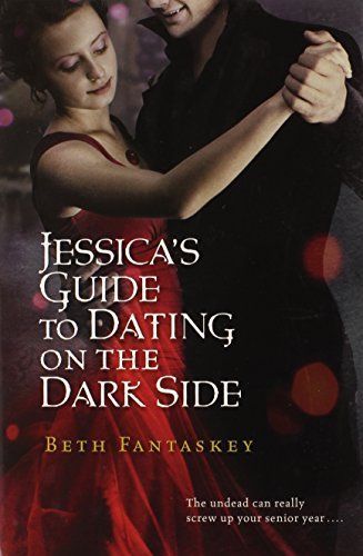 Jessica's Guide to Dating on the Dark Side