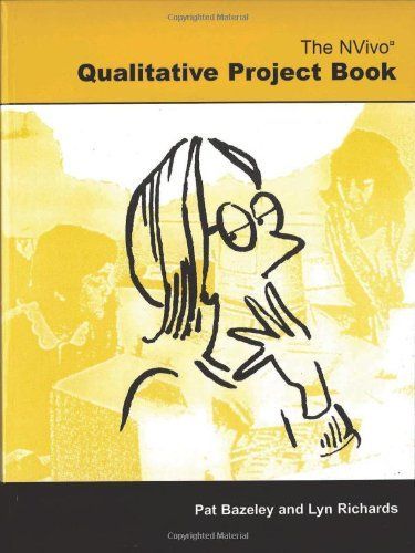 The Nvivo Qualitative Project Book