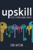 Upskill
