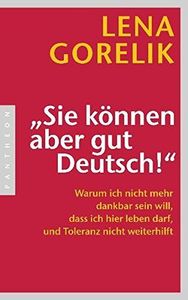 "Sie können aber gut Deutsch!"